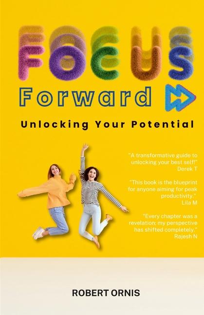 Knjiga Focus Forward Robert Ornis