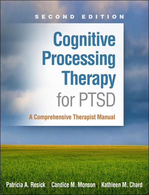 Knjiga Cognitive Processing Therapy for Ptsd: A Comprehensive Therapist Manual Candice M. Monson