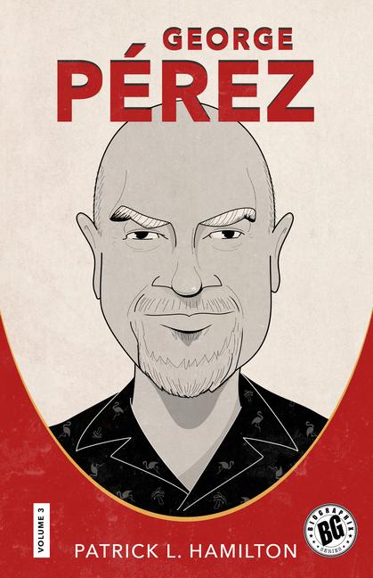 Knjiga George Pérez Patrick L. Hamilton