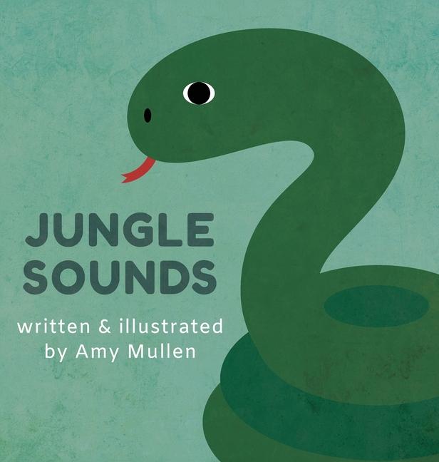 Kniha Jungle Sounds Amy Mullen