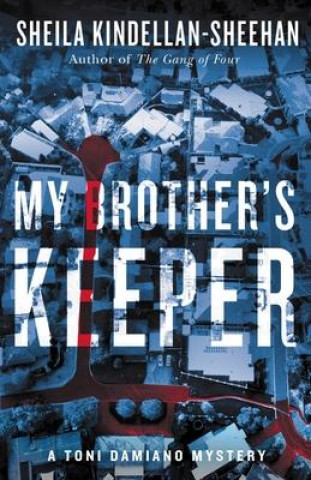 Knjiga My Brother's Keeper Kindellan-Sheehan