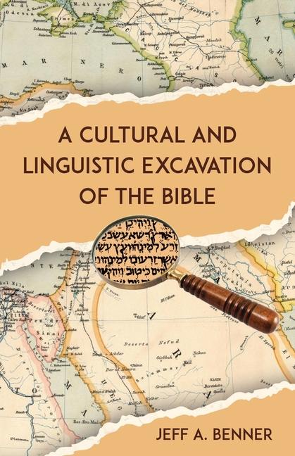 Knjiga A Cultural and Linguistic Excavation of the Bible 