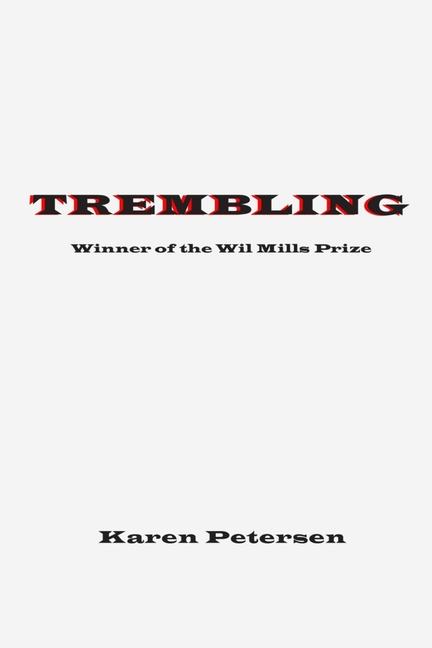 Knjiga Trembling Karen Petersen