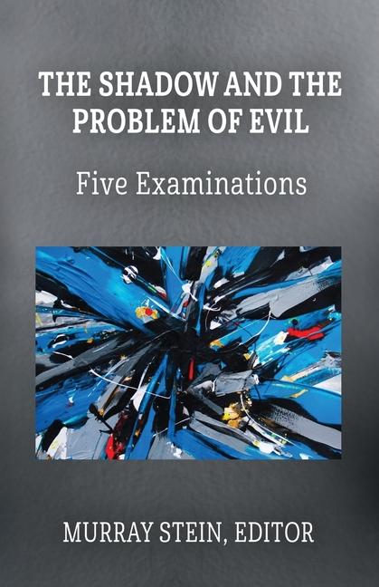 Book The Shadow and the Problem of Evil 