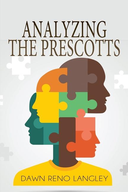 Knjiga Analyzing the Prescotts Dawn Reno Langley