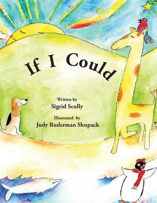 Knjiga If I Could Judy Ruderman Shupack