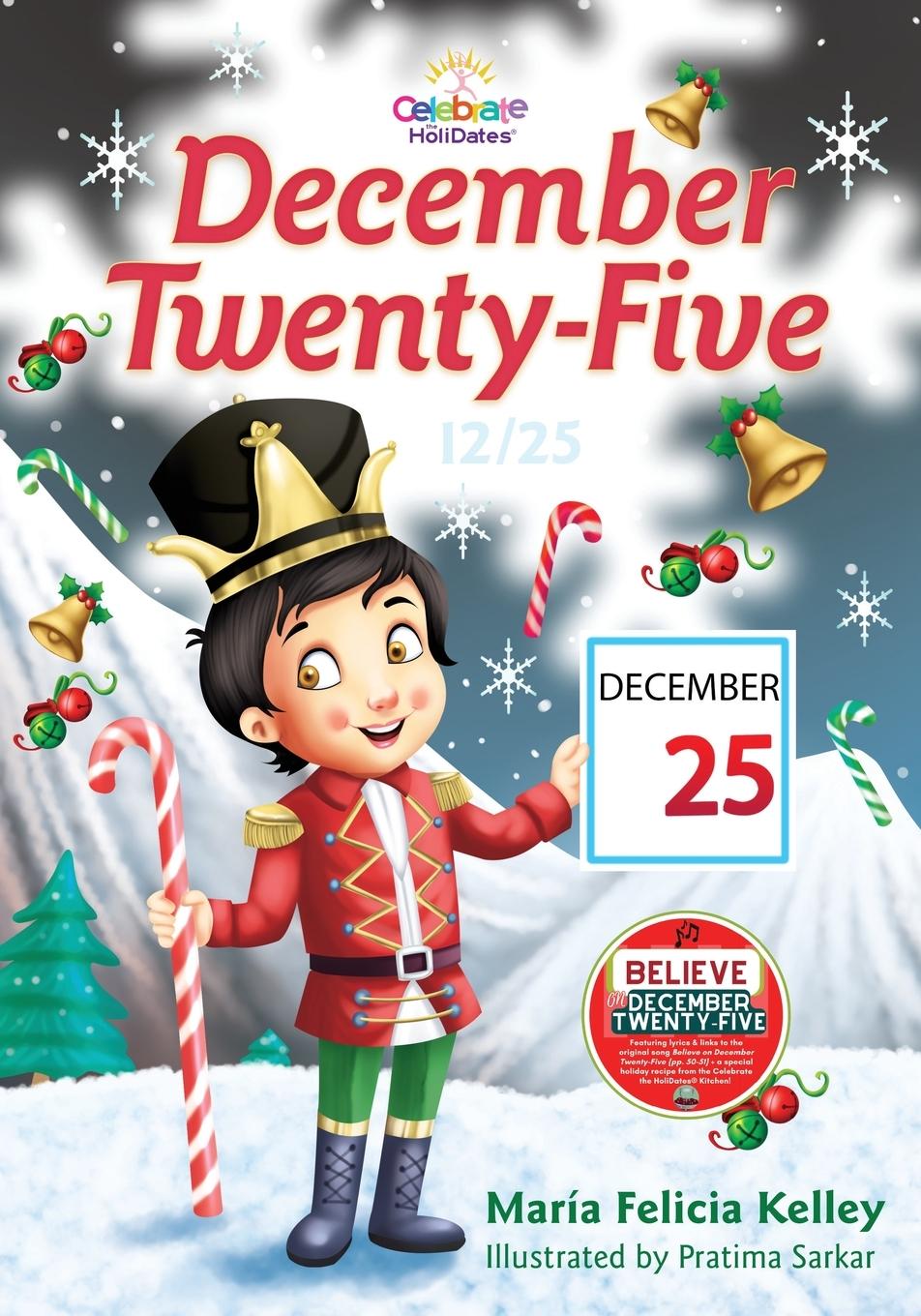 Knjiga December Twenty-Five María Felicia Kelley