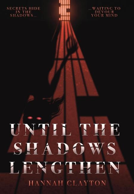 Книга Until the Shadows Lengthen 