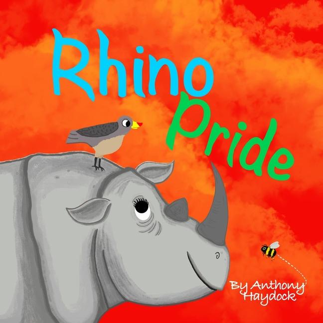 Knjiga Rhino Pride Anthony Haydock