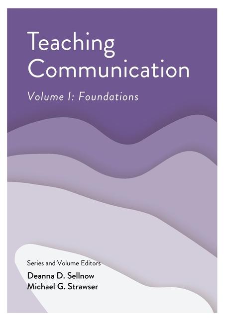 Knjiga Teaching Communication, Volume I Michael Strawser