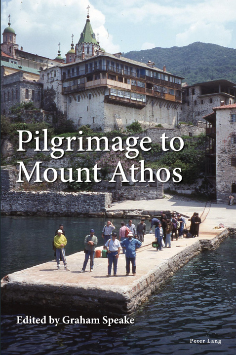 Könyv Pilgrimage to Mount Athos 