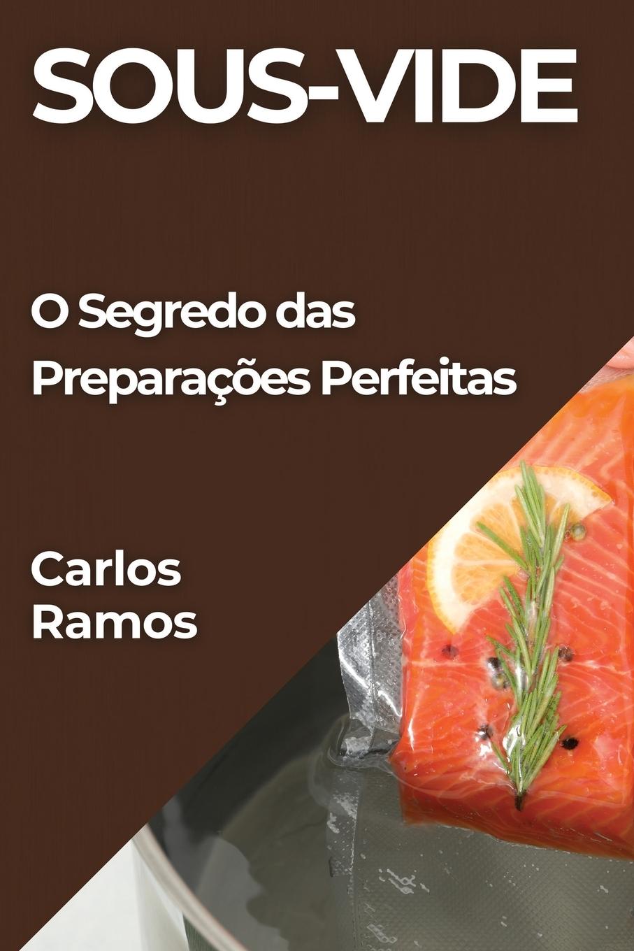 Book Sous-Vide Carlos Ramos