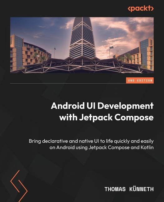 Carte Android UI Development with Jetpack Compose - Second Edition 