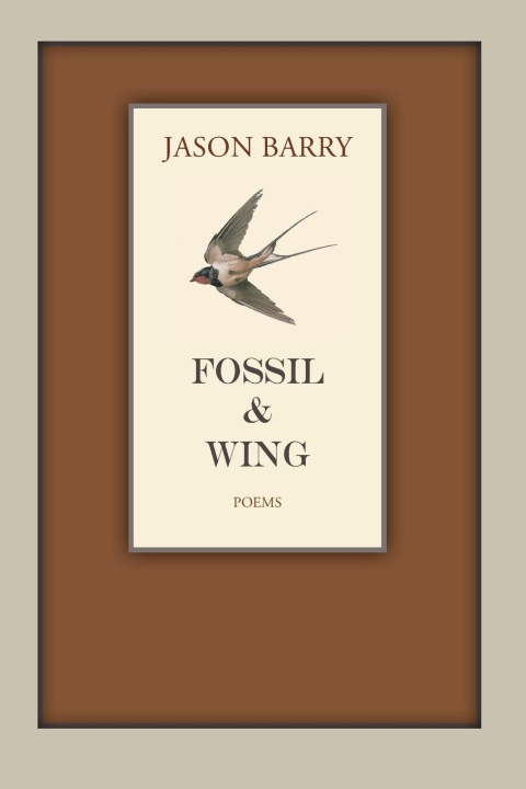 Knjiga Fossil and Wing Jason Barry