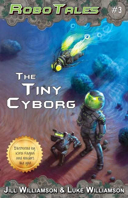 Knjiga The Tiny Cyborg Luke Williamson