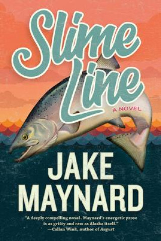 Książka Slime Line Jake Maynard