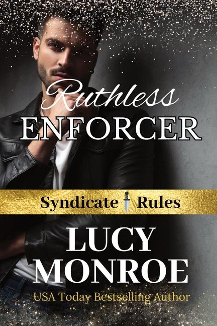 Knjiga RUTHLESS  ENFORCER Lucy Monroe