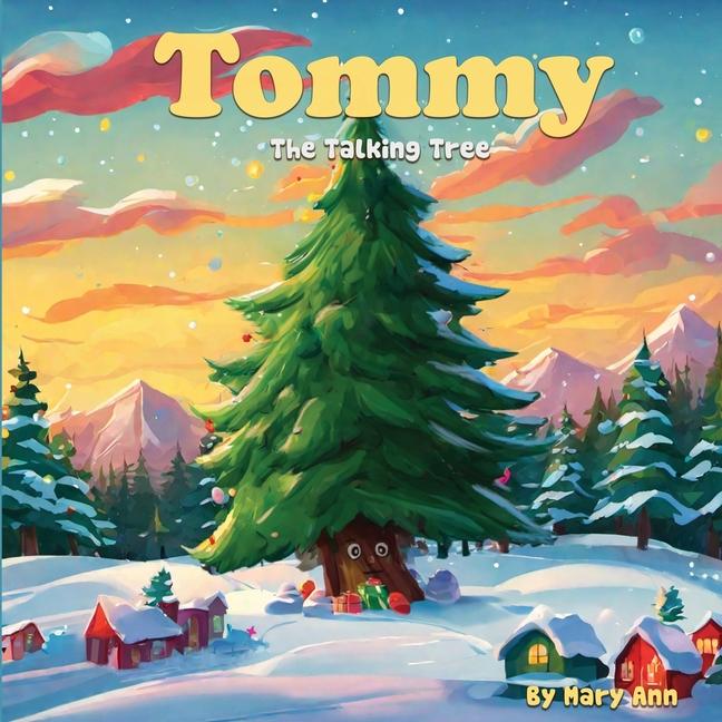 Knjiga Tommy, The Talking Tree 