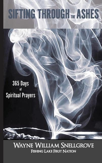 Knjiga Sifting Through the Ashes Wayne Snellgrove