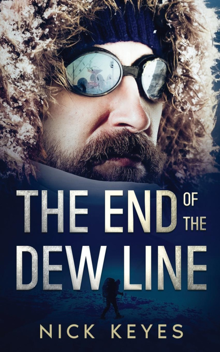 Knjiga The End of the DEW Line Nick Keyes