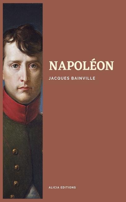 Книга Napoléon: Nouvelle édition illustrée en larges caract?res 