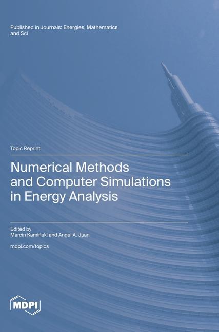 Boek Numerical Methods and Computer Simulations in Energy Analysis Marcin Kamiński