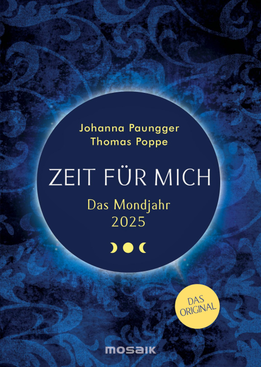Kalendář/Diář Das Mondjahr 2025 - Zeit für mich Thomas Poppe