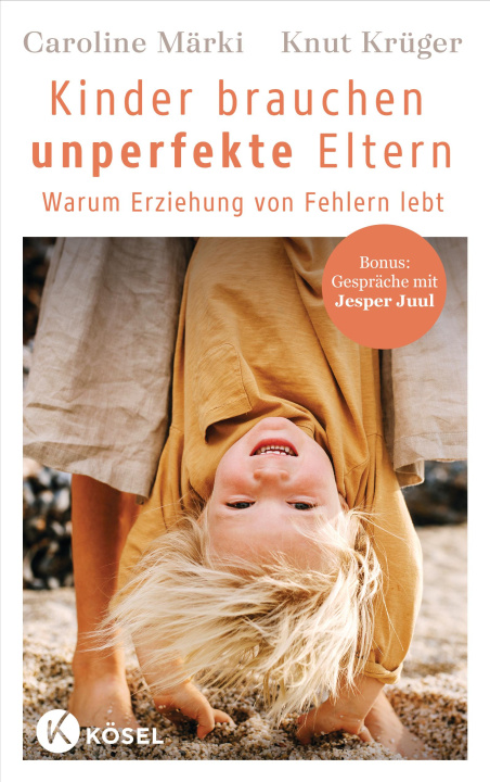 Kniha Kinder brauchen unperfekte Eltern Knut Krüger