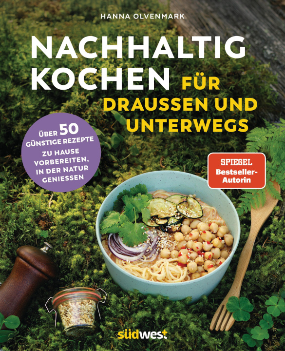 Kniha Nachhaltig Kochen für draußen und unterwegs Katrin Höller