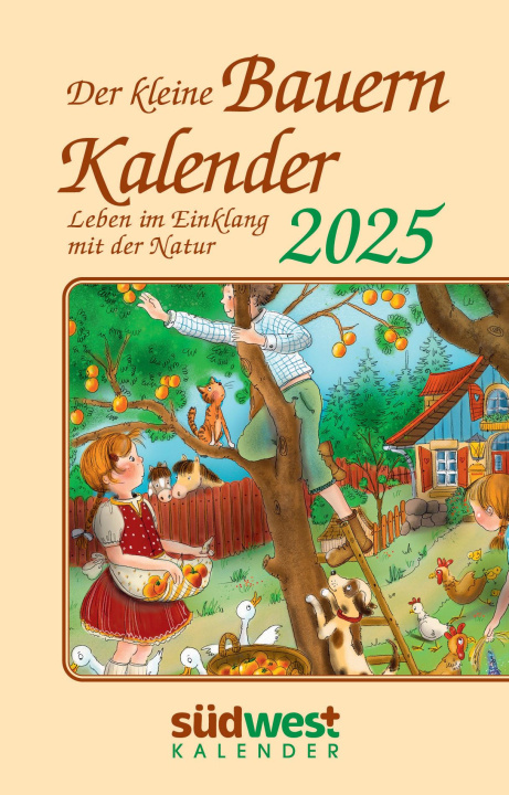 Календар/тефтер Der kleine Bauernkalender 2025 - Leben im Einklang mit der Natur  - Taschenkalender im praktischen Format 10,0 x 15,5 cm 