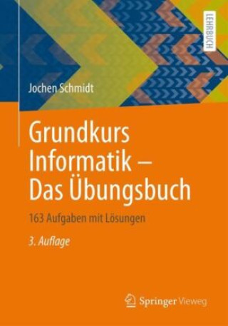 Kniha Grundkurs Informatik - Das Übungsbuch 