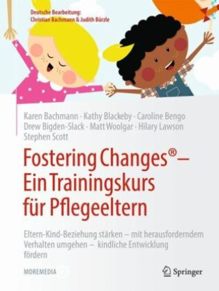 Kniha Fostering Changes®: Ein Trainingsbuch für Pflegeeltern Kathy Blackeby