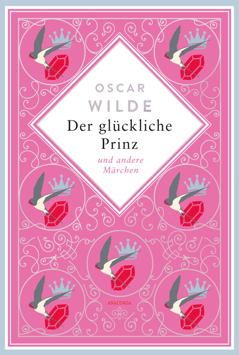 Carte Oscar Wilde, Der glückliche Prinz. Märchen. Schmuckausgabe mit Goldprägung Frieda Uhl