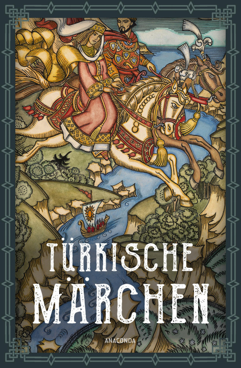 Книга Türkische Märchen - Neuausgabe des Standardwerks des großen Orientalisten 