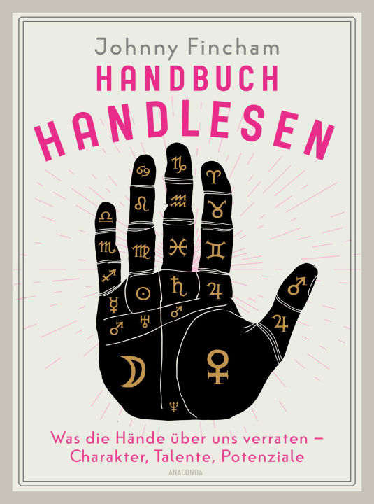 Book Handbuch Handlesen. Was die Hände über uns verraten. Charakter, Talente, Potenziale 