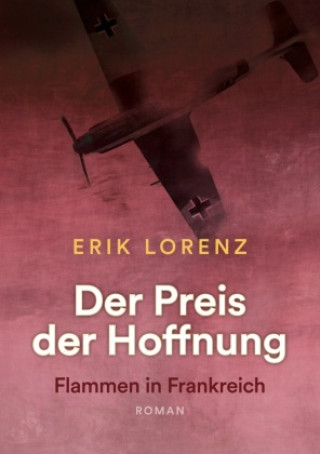 Könyv Der Preis der Hoffnung, Teil 2 (Taschenbuch-Ausgabe) 