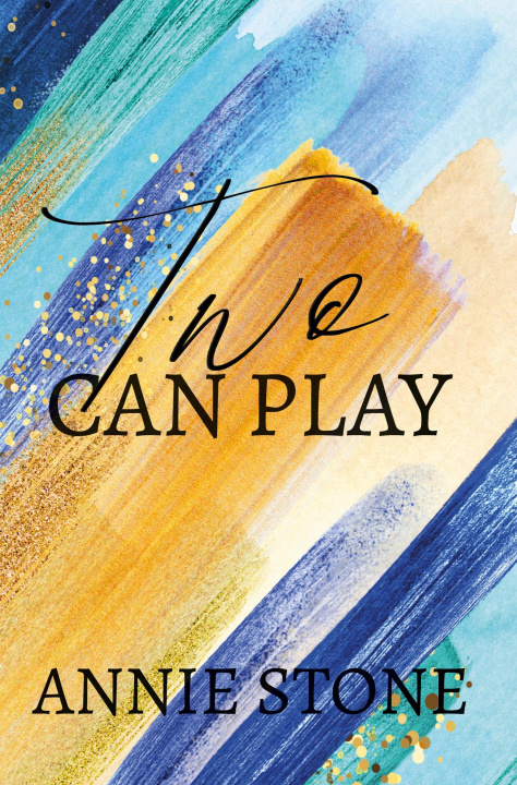 Book Two Can Play Annie Stone