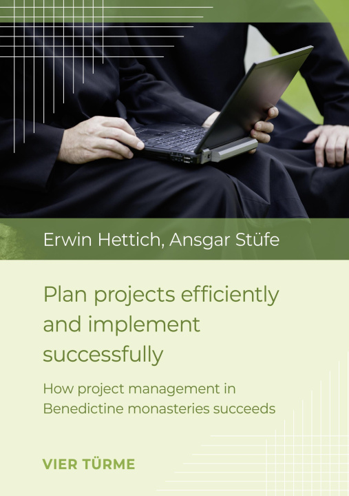 Knjiga Plan projects efficiently and implement successfull Ansgar Stüfe