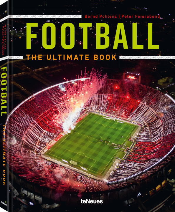Carte Football - The Ultimate Book Bernd Pohlenz