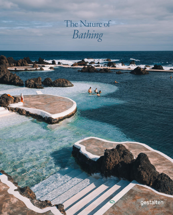 Könyv The Nature of Bathing Robert Klanten