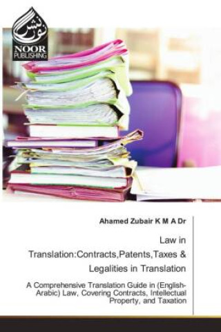 Carte Law in Translation:Contracts,Patents,Taxes & Legalities in Translation 
