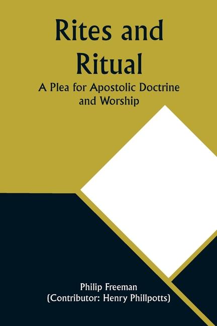 Knjiga Rites and Ritual Philip Freeman Phillpotts)