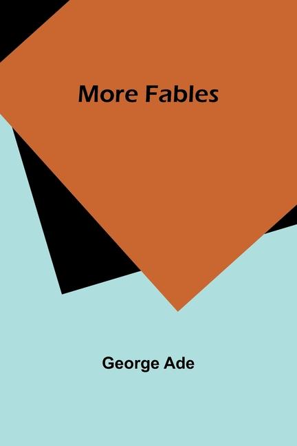 Knjiga More Fables George Ade