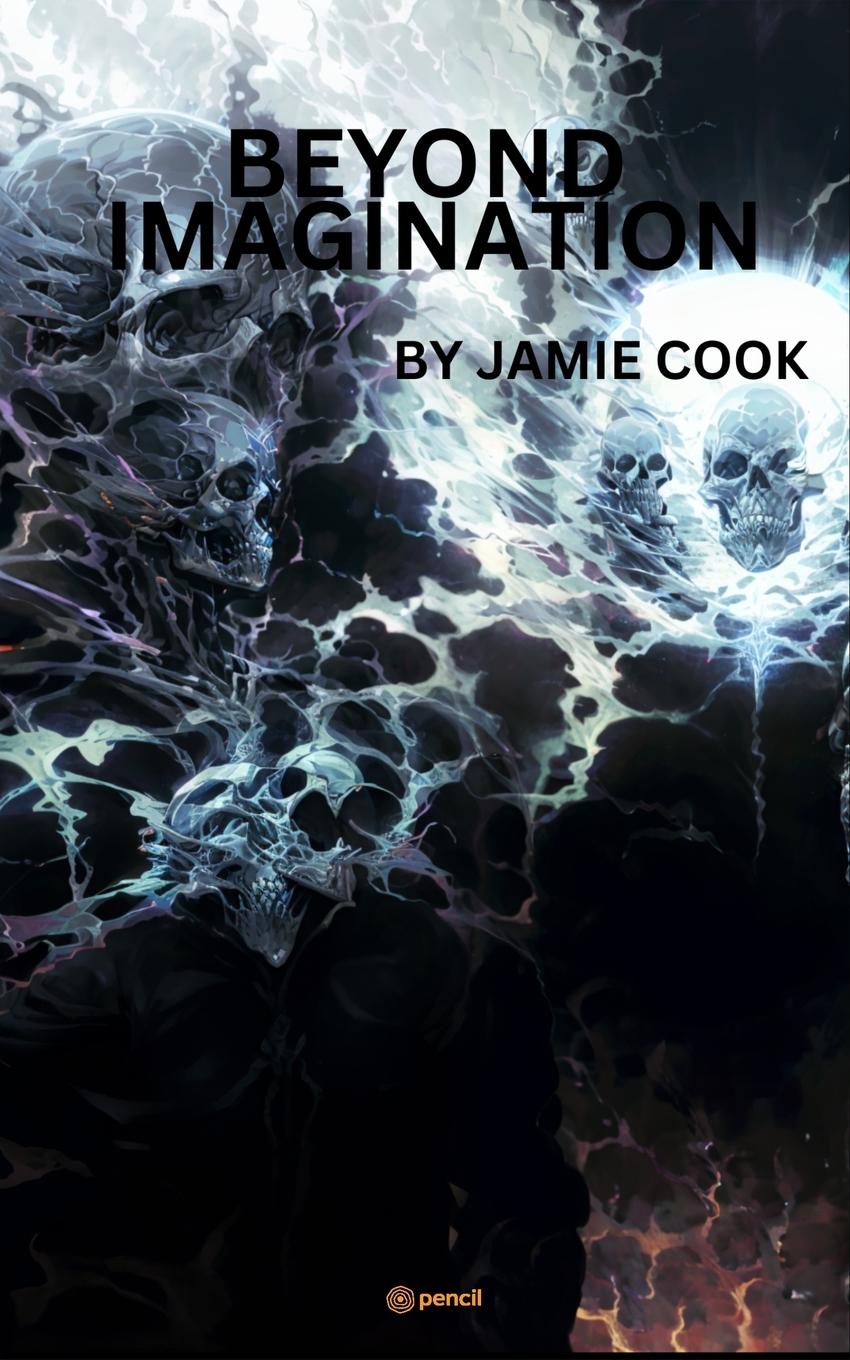 Knjiga BOOK 1 Beyond imagination Jamie d Cook