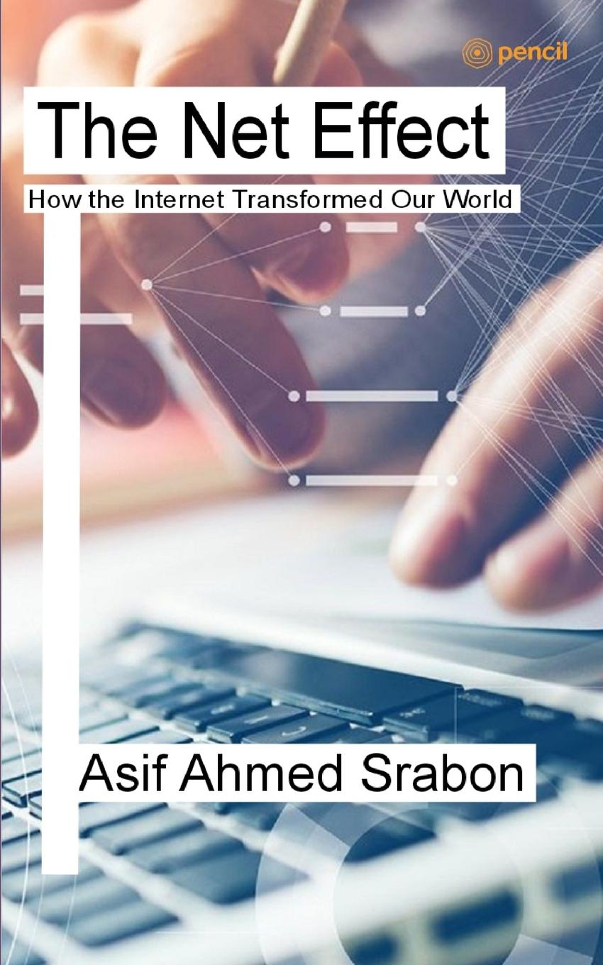 Knjiga The Net Effect Asif Ahmed Srabon