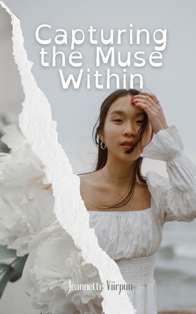 Knjiga Capturing the Muse Within Annabel Swan