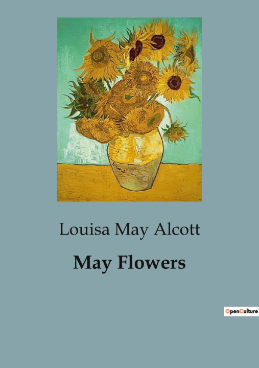 Knjiga May Flowers Alcott