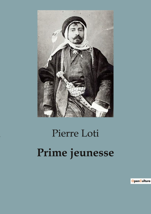 Knjiga Prime jeunesse Pierre Loti