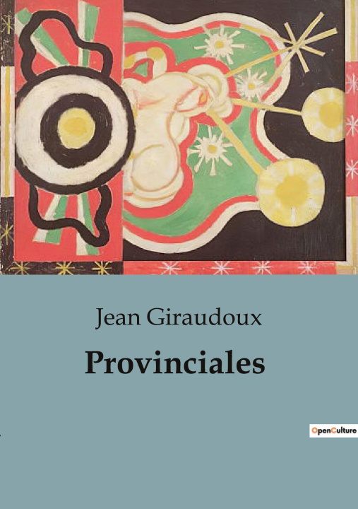 Book Provinciales Giraudoux