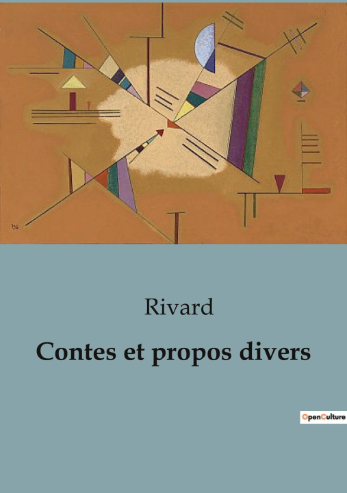 Buch Contes et propos divers Rivard